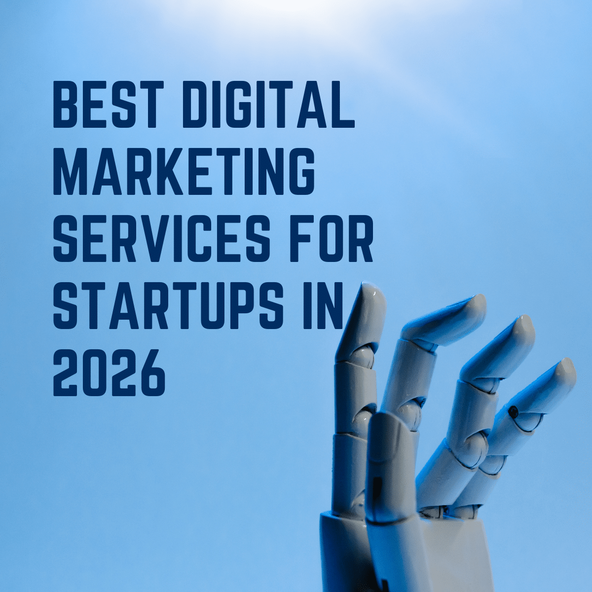 Best Digital Marketing Services for Startups