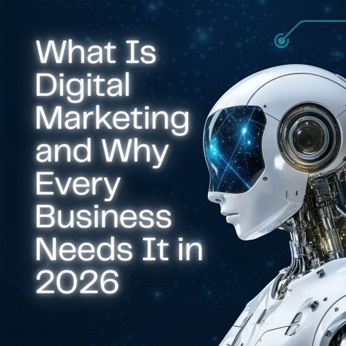 Digital Marketing in 2026